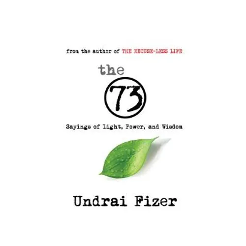 The 73 Sayings of Light, Power, and Wisdom