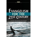 Evangelism for the 21st Century