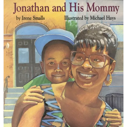 Jonathan and His Mommy