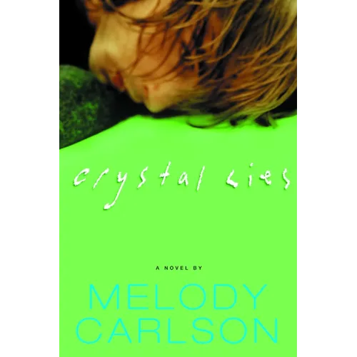 Crystal Lies