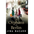 The Orphans of Berlin
