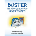 Buster the Noodle Head Dog Goes to Bed
