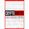 Cryptoquotes: Classic Cryptogram Collection