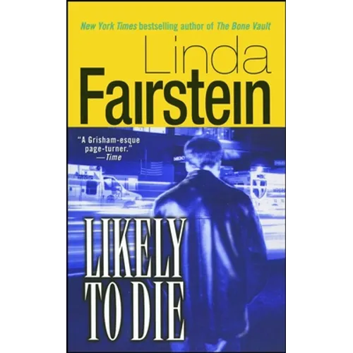 Likely to Die
