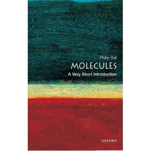 Molecules: A Very Short Introduction