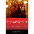 The Alt-Right: What Everyone Needs to Know(r)