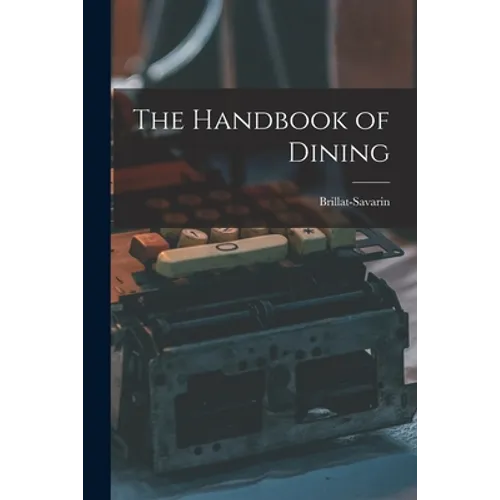The Handbook of Dining