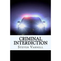 Criminal Interdiction