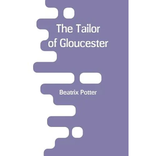 The Tailor of Gloucester