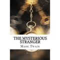The Mysterious Stranger