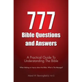 777 Bible Questions and Answers: A Practical Guide To Understanding The Bible