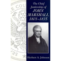 Chief Justiceship of John Marshall 1801-1835