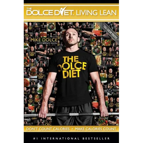The Dolce Diet: Living Lean