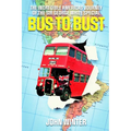 Bus To Bust