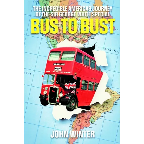Bus To Bust