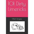 101 Dirty Limericks