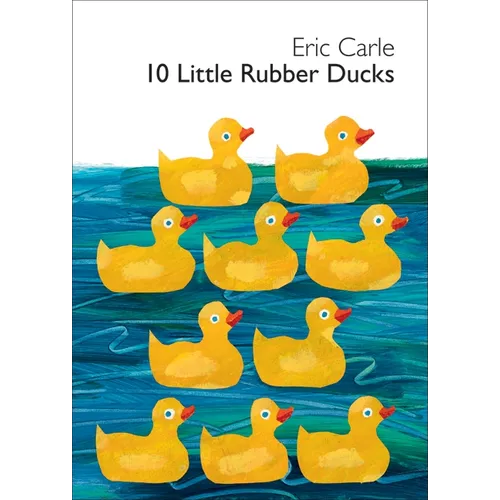 10 Little Rubber Ducks: An Easter and Springtime Book for Kids