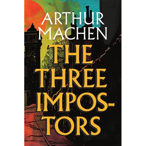 The Three Impostors