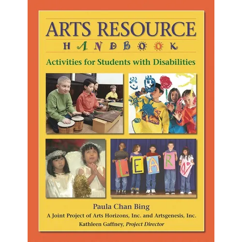 Arts Resource Handbook: Activities for Students with Disabilities