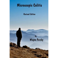 Microscopic Colitis: Revised Edition