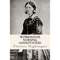 Workhouse nursing (annotated)