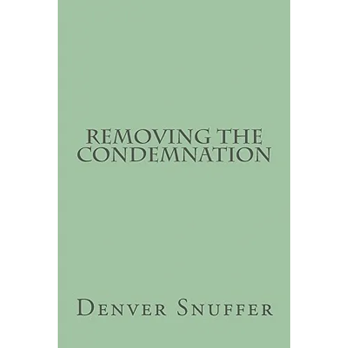 Removing the Condemnation