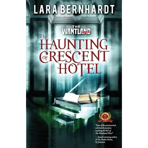 The Haunting of Crescent Hotel