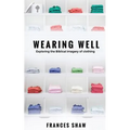 Wearing Well: Exploring the Biblical Imagery of Clothing