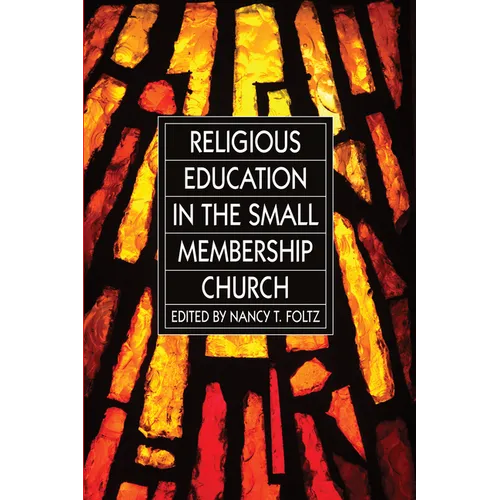Religious Education in the Small Membership Church