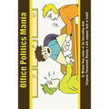 Office Politics Mania