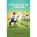 Fertilizer For The Funnybone