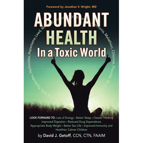 Abundant Health in a Toxic World
