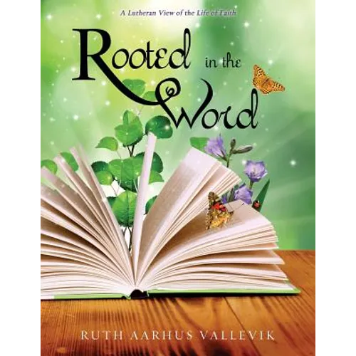 Rooted in the Word