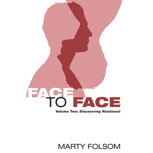 Face to Face, Volume Two