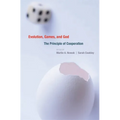Evolution, Games, and God: The Principle of Cooperation