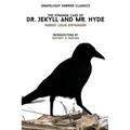 The Strange Case of Dr. Jekyll and Mr. Hyde