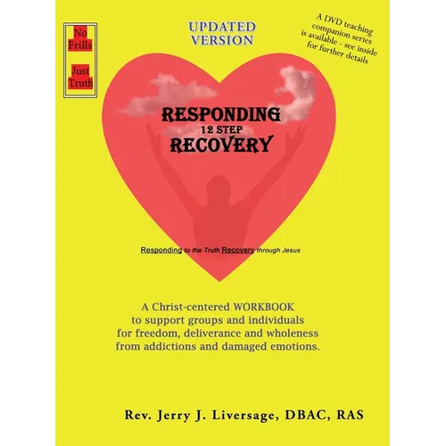 Responding 12-Step Recovery