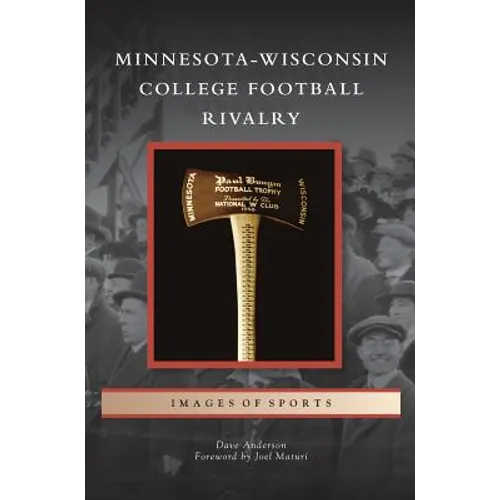 Minnesota-Wisconsin College Football Rivalry