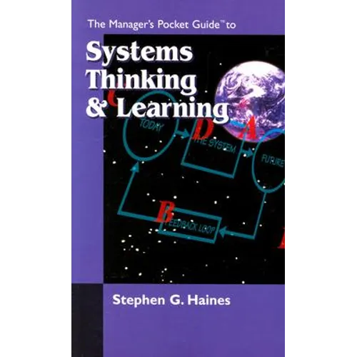 The Manager's Pocket Guide to Systems Thinking and learning