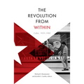 The Revolution from Within: Cuba, 1959-1980