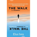 The Walk: A Journal