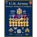 U. S. Army Medal, Badges and Insignia