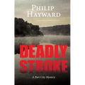 Deadly Stroke