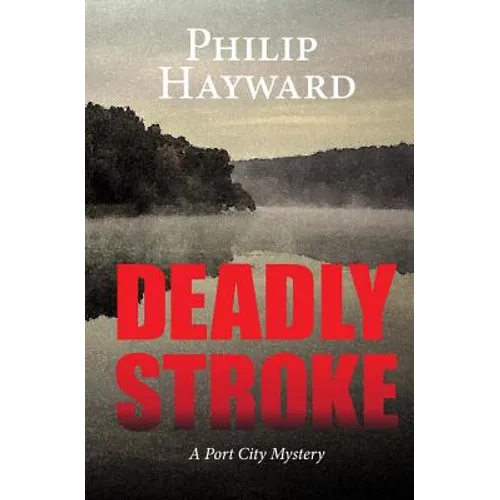 Deadly Stroke