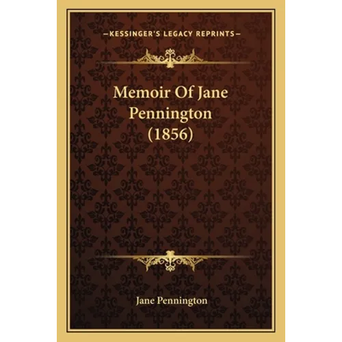 Memoir Of Jane Pennington (1856)