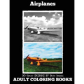 Adult Coloring Books: Airplanes