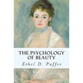 The Psychology of Beauty