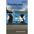 Proscribing Peace: How Listing Armed Groups as Terrorists Hurts Negotiations