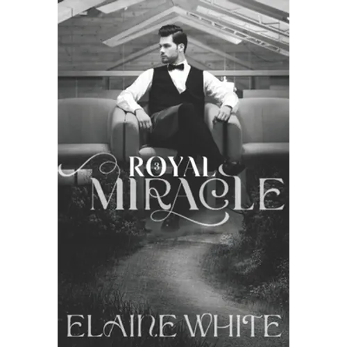 A Royal Miracle