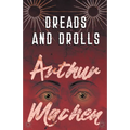 Dreads and Drolls